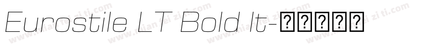 Eurostile LT Bold It字体转换